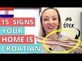 15 Things You'll Find in EVERY CROATIAN HOME!