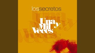 Video thumbnail of "Los Secretos - Llegó la soledad"