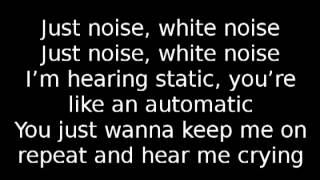 Video thumbnail of "Disclosure - White Noise Lyrics"