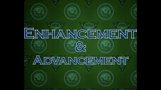 UPDATE - Enhancement and Advancement - YOU CAN FAIL AN ADVANCEMENT EXAM