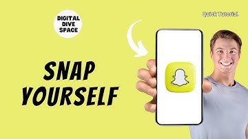 How to Snap Yourself on Snapchat