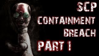 SCP Containment Breach | Part 1 | A TERRIFYING START