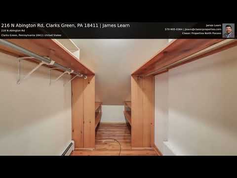 216 N Abington Rd, Clarks Green, PA home video tour