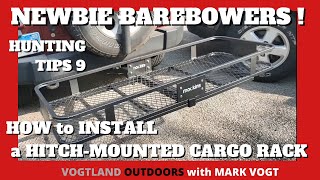 VOGTLAND OUTOOORS   2020   BAREBOW NEWBIES   HOW to Install a Hitch Mounted Cargo Carrier