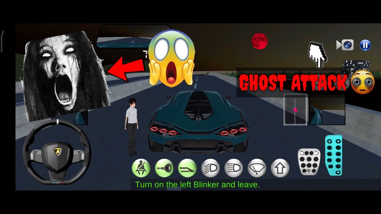 3d driving class ghost attack on me