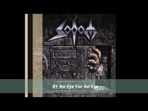 Sodom - Better Off Dead (full album) 1990