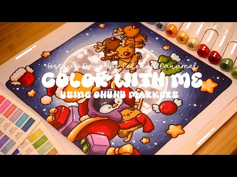 Color With Me ASMR Festive Days By Colored Caramel Ohuhu Markers Adultcoloring Asmr 