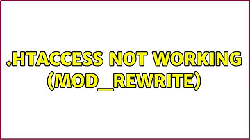 .htaccess not working (mod_rewrite) (4 Solutions!!)