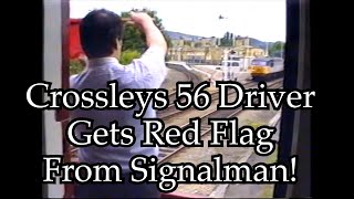 Crossleys 56 Driver Gets Red Flag From Signalman. Do not move! Let’s a Pacer go in front!