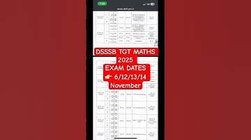 DSSSB TGT Maths 2025 Exam Dates Out 👍🤞 #dsssbtgtmaths #exam #trending #ytshorts #sakshivats