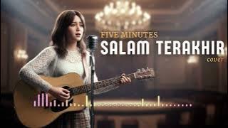 SALAM TERAKHIR  - FIVE MINUTES  (1996) | Cover by Harmony Room