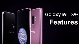 Samsung Galaxy S9 & S9+ | Top 10 Features