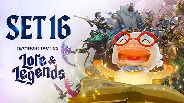 Is Set 16 worth playing? First Impressions of Lore & Legends