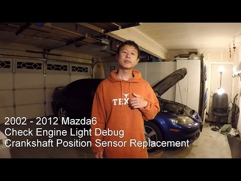 Mazda6 Check Engine Light P0335 P0340 Crankshaft Position Sensor Replacement