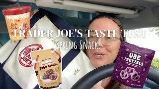 CAR SNACKS: Trader Joe’s Taste Test Spring 2024