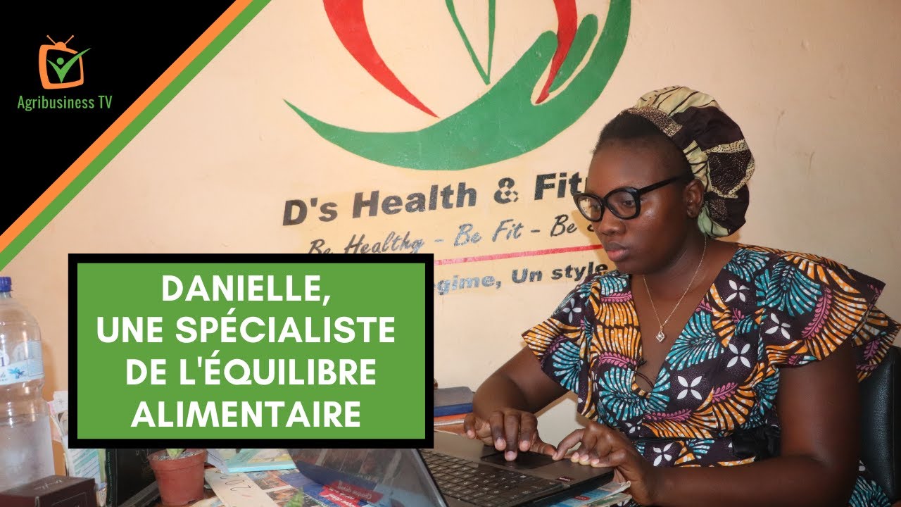 Burkina Faso : Danielle, une spécialiste de l'équilibre alimentaire