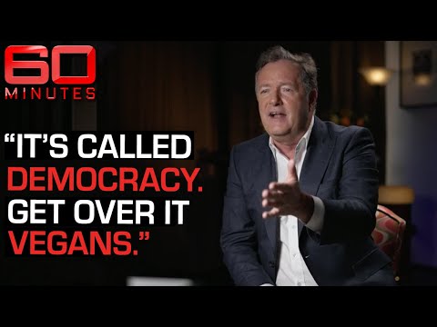 Piers Morgan on why Vegan sausage rolls are destroying our democracy | 60 Minutes Australia