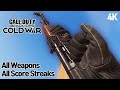 [4K] Call of Duty  Black Ops Cold War - All Weapons &amp; Score Streaks