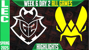 G2 vs VIT Highlights ALL GAMES | LEC Spring Split W6D2 2025 | G2 Esports vs Team Vitality