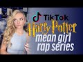 Tik Tok Mean Girl Raps Harry Potter Edition (All 4 Hogwarts Houses)