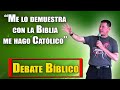 "Si me lo demuestra con la biblia yo me hago Católico" Debate Bíblico   - Padre Luis Toro