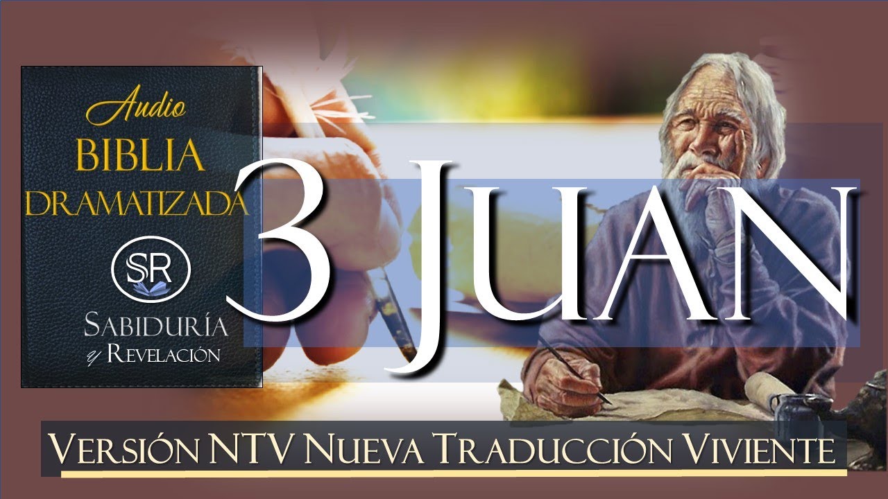3 CARTA DE JUAN AUDIO BIBLIA NTV DRAMATIZADA NUEVA TRADUCCI N 3-carta-de-juan-audio-biblia-ntv-dramatizada-nueva-traducci-n