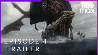 House of the Dragon -  Episode 4 PREVIEW TRAILER |  Game of Thrones Prequel (HBO)