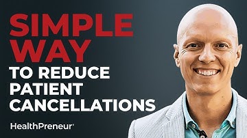 Reduce Patient Cancellations With This One Trick