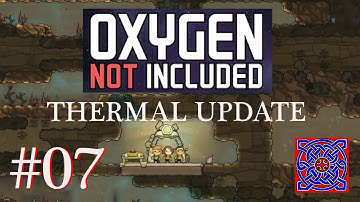 Oxygen Not Included Thermal Update Gameplay - Part 7 Tuning The Base