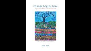 Change Begins Here: Adopt the Mind of Christ and Build a Better World