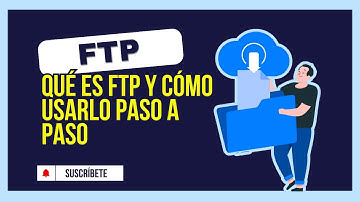 📂  ¿Qué es FTP y cómo se usa? Aprende a usarlo paso a paso para subir archivos al hosting 🔁