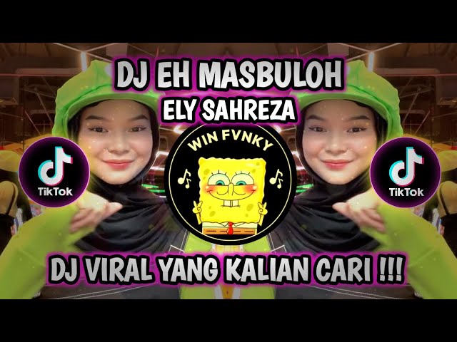 DJ E MASBULOH ELY SYAHREZA VIRAL TIK TOK TERBARU 2023 YANG KALIAN CARI class=
