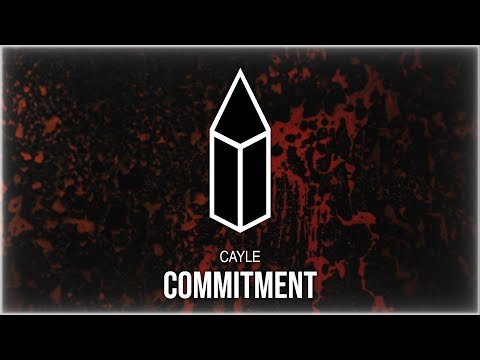 Cayle - Commitment