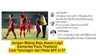 Dont Call The King Of Asean Anymore Thai Fans Comment After Their Elimination From The Aff U