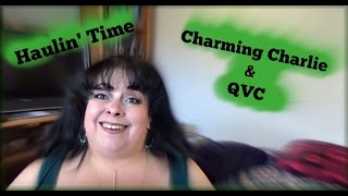 Haulin Time ~ Qvc ~ Charming Charlie