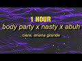 [1 HOUR] body party x nasty x abuh (TikTok Remix) Lyrics | abuh abuh buh buh