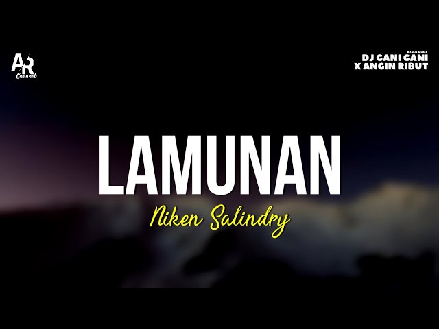 Lamunan - Niken Salindry (LIRIK) class=