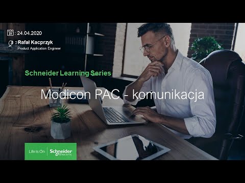 Modicon PAC - Komunikacja: Ethernet IP, Modbus TCPIP, Modbus RTU konfiguracja [Webinar]