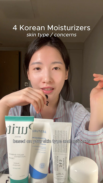 4 Korean moisturizers based on skin type #shorts