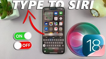 How To Enable / Disable Type To Siri In iOS 18