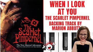 When I Look At You (Scarlet Pimpernel) - Accompaniment 🎹*G*