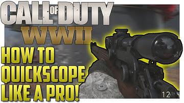 HOW TO QUICK SCOPE IN COD WW2 LIKE A PRO! (TUTORIAL)
