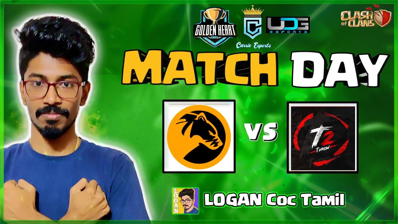 Chasmac Gaming vs Time2Throw | Golden Heart Cup | LOGAN COC TAMIL