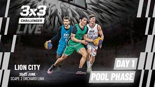 LIVE🔴 FIBA 3x3 Lion City Challenger 2026 | Qualifier for Lausanne Masters | Pool Phase 3x3 9 Game