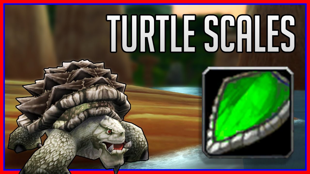 How to Farm Turtle Scales - WoW Gold Guide