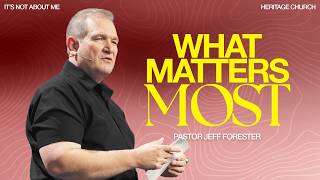Choosing What Matters | Jeff Forester