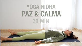 Yoga Nidra para Reducir la Ansiedad (30 min)