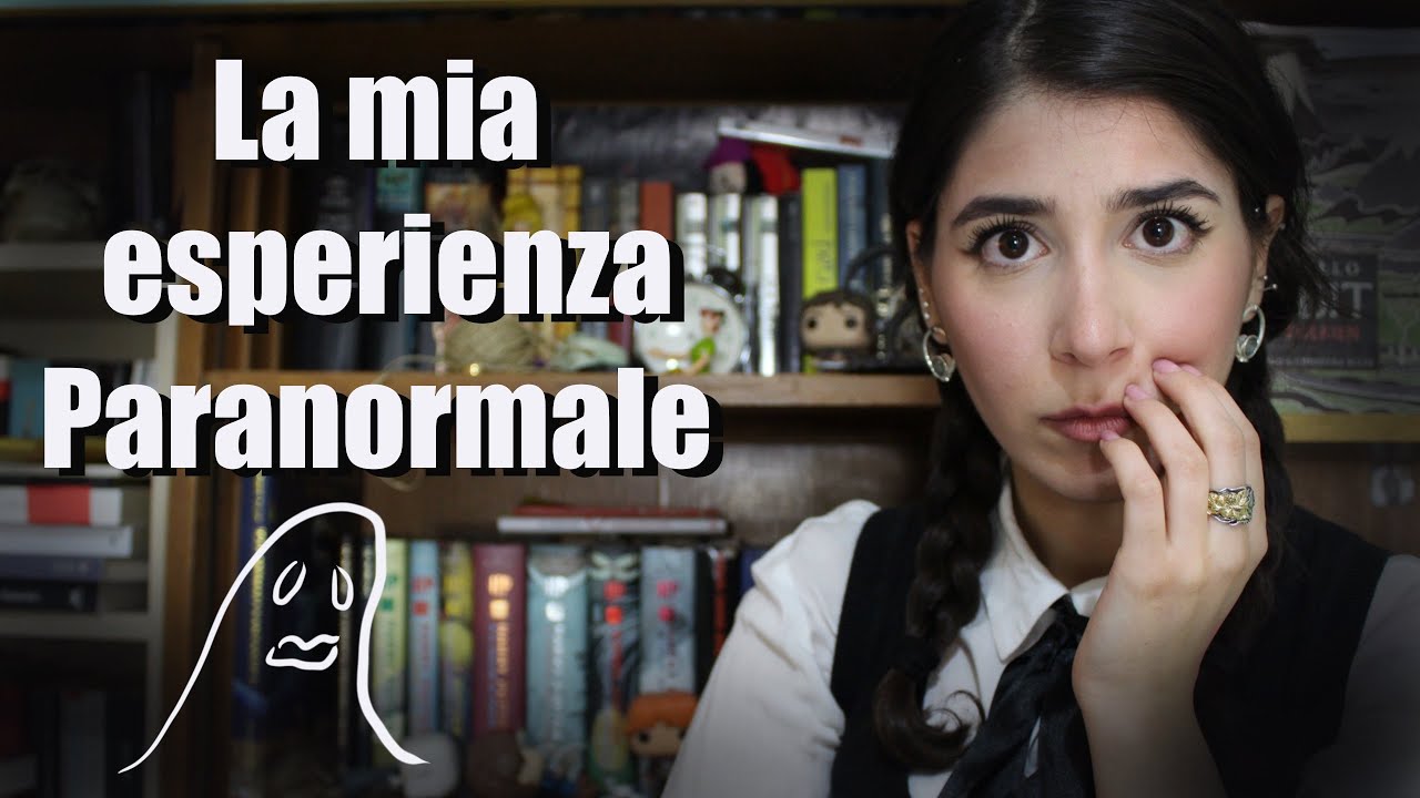 LA MIA ESPERIENZA PARANORMALE.