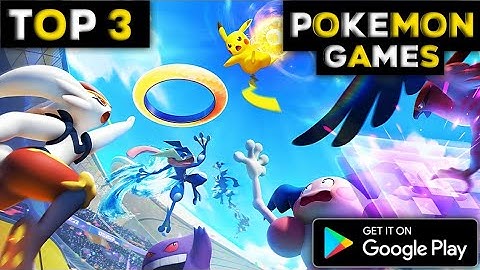 TOP 3 POKEMON GAMES FOR ANDROID & LOW END DEVICE | 2021