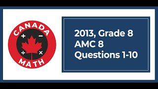 2013, Grade 8, AMC 8 | Questions 1-10 Net Worth